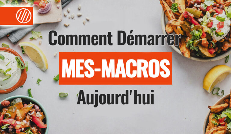 Comment-démarrer-MES-MACROS-aujourd'hui